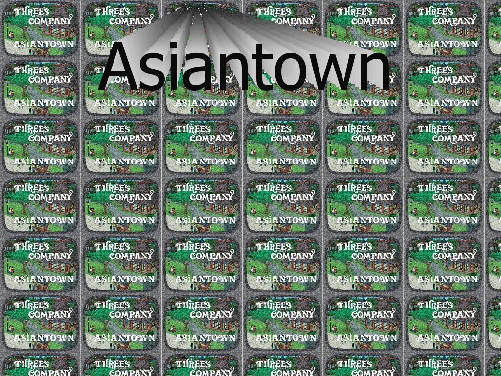 ThreesCompanyAsianTown