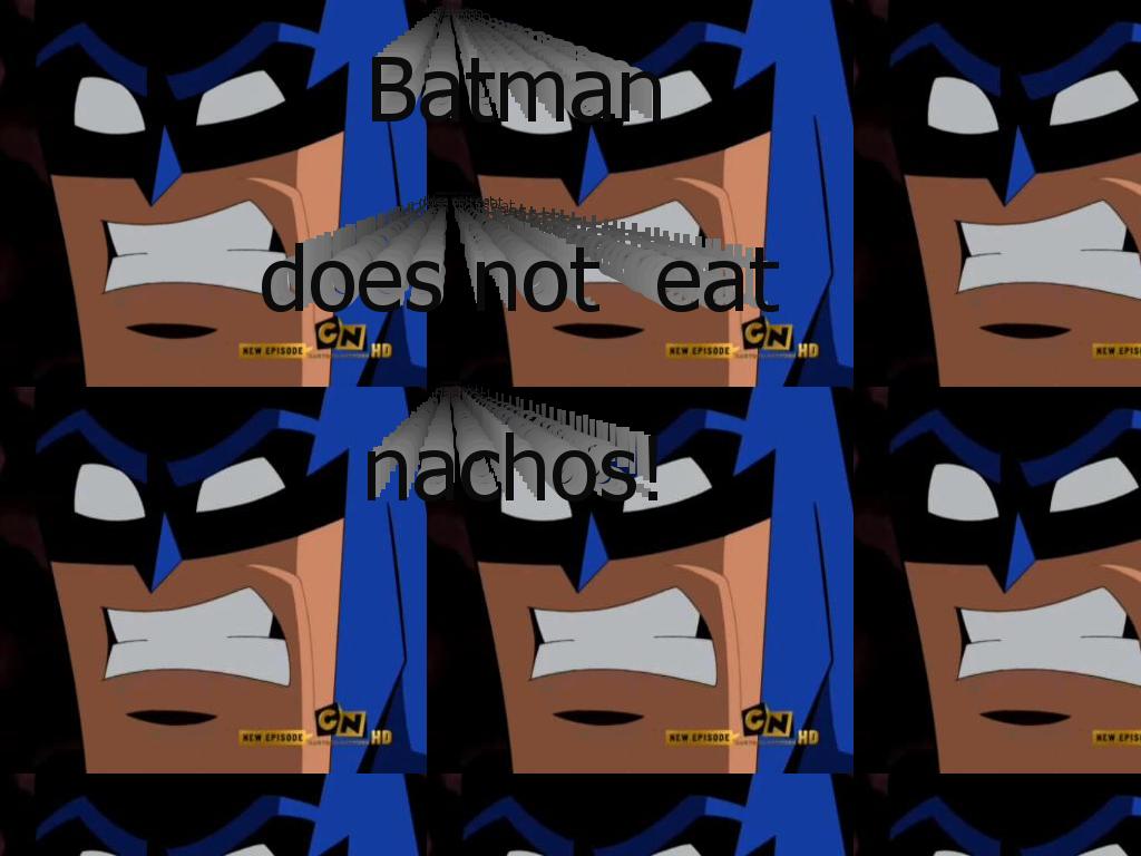 BatmanNachos