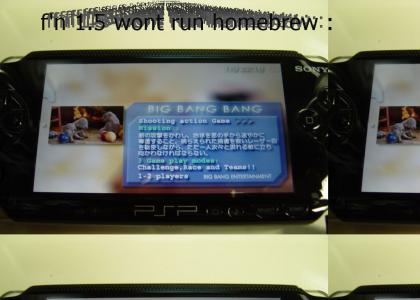 Damn psp 1.5 firmware...