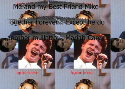 Me and Mike -Together Forever Take 2