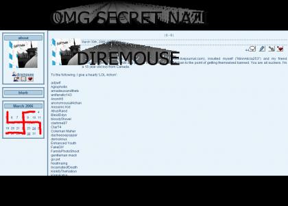 OMG SECRET NAZI DIREMOUSE