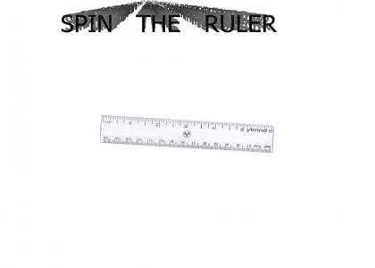 Spin The Ruler