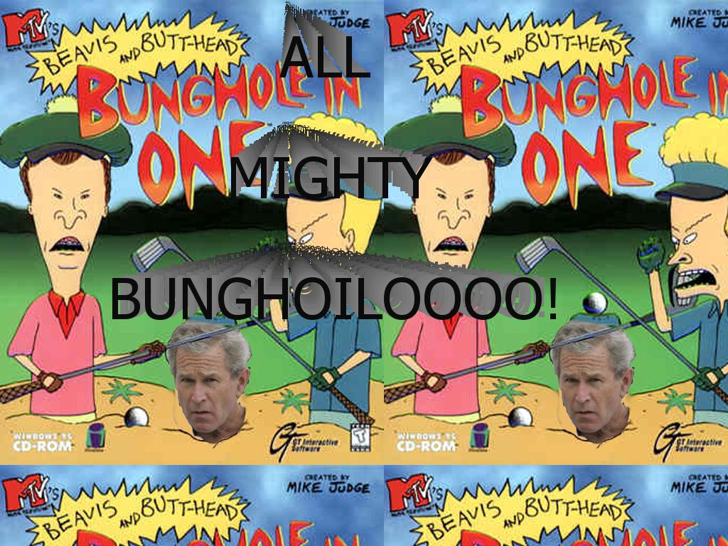 allmightybungholio