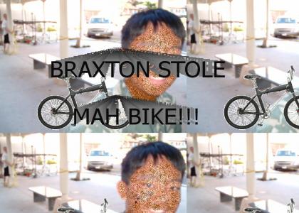 Braxton stole mah bike!