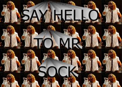 Mr. Sock - oh my god's name in vain