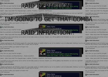 RAID INFRACTION!!