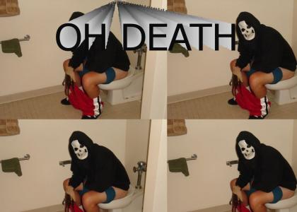 OH DEATH