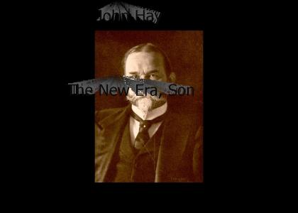 John Hay: The New Era, Son