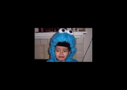 Son, you'll never be Cookiemonster...