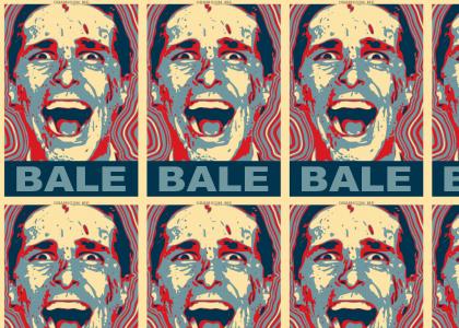 Bale we can believe in