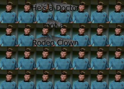 I'm a Doctor Not a Rodeo Clown