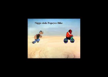 Niggga Stole Popeyes bike