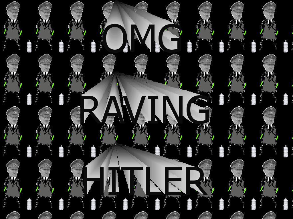 hitlerrave