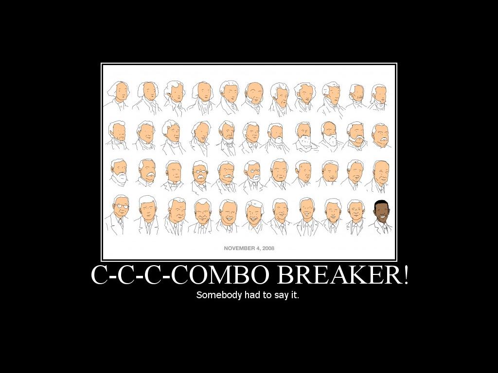 C-C-C-ComboBreaker
