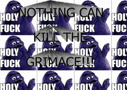 The Grimace Has NO Weaknesses!