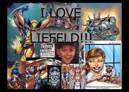 I love Liefeld!