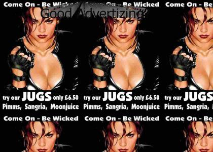 Be Wicked, Try Our Jugs
