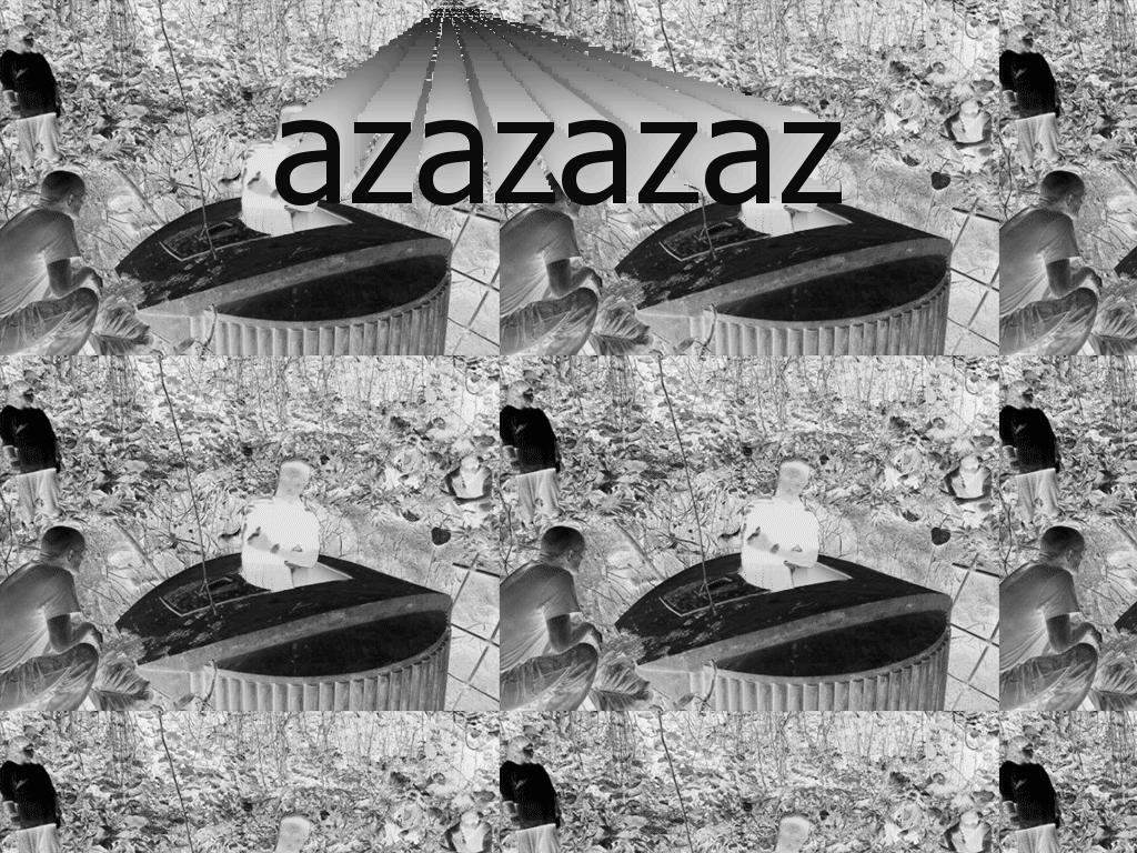 azazazaz