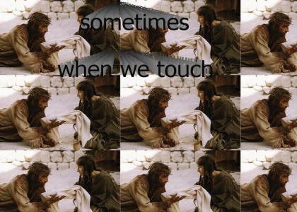 Sometimes When We Touch