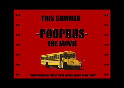 Poopbus : The Movie
