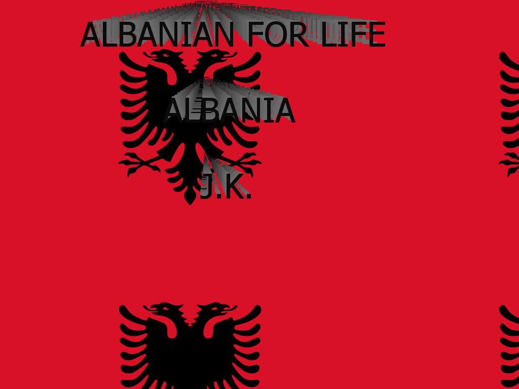 ALBANIAN4LYFE