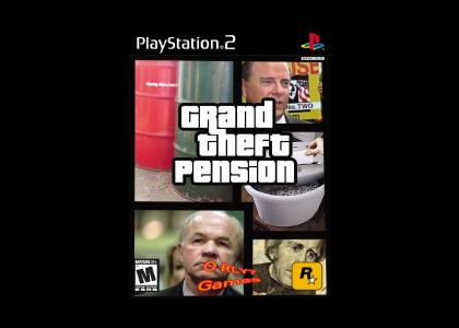 Grand Theft Pension
