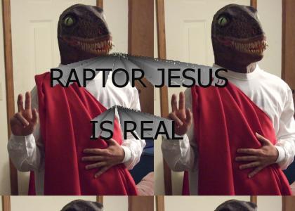 Raptor Jesus IRL