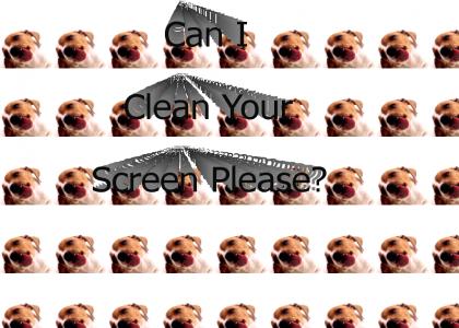 Clean Your Screen?