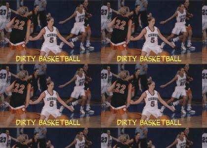 Dirty Basketball