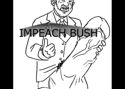 IMPEACH BUSH