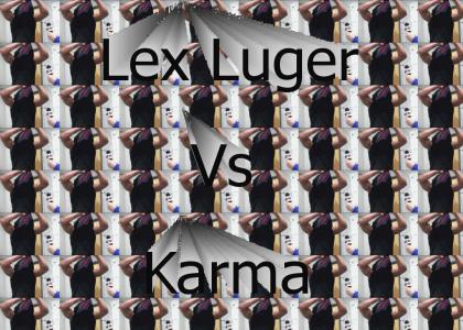 Lex Vs Karma