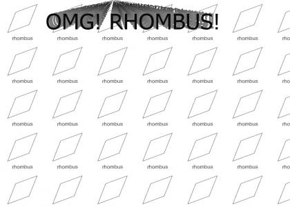 RHOMBUS!!!