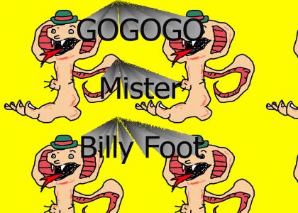 Go Mister Billy Foot
