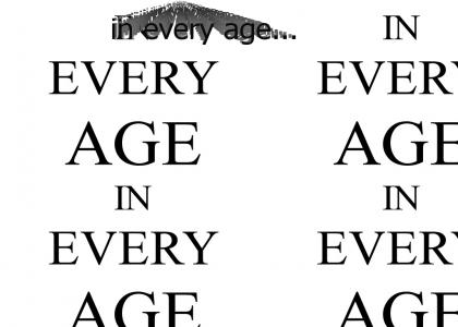 In Every Age