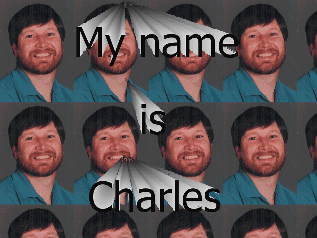 mynameischarles