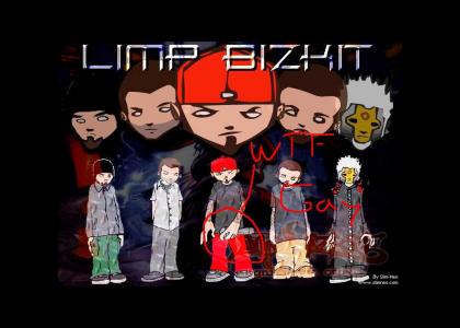 Limp Bizkit thinks they're black, but they're just gay