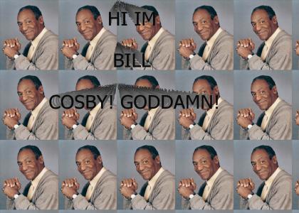 HI IM BILL COSBY