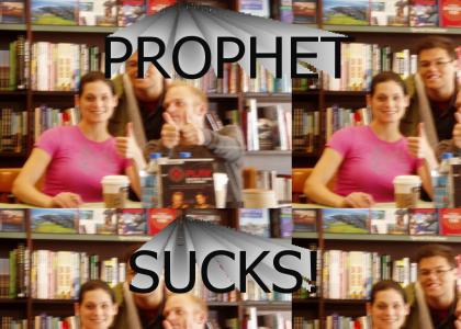 Prophet From G4 Sucks