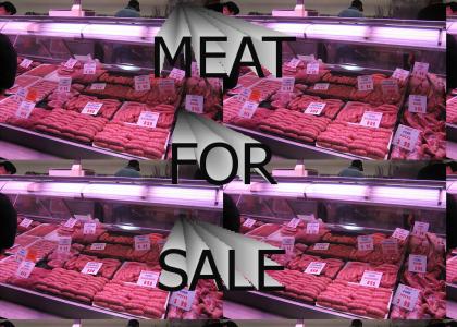 Meat For Sale!