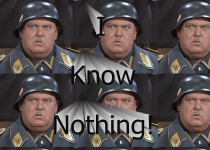 Sgt. Schultz Doesn't Know Anything