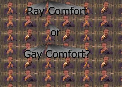 Gay Comfort