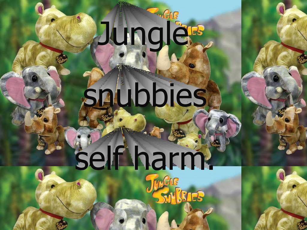 junglesnubbiesareemo