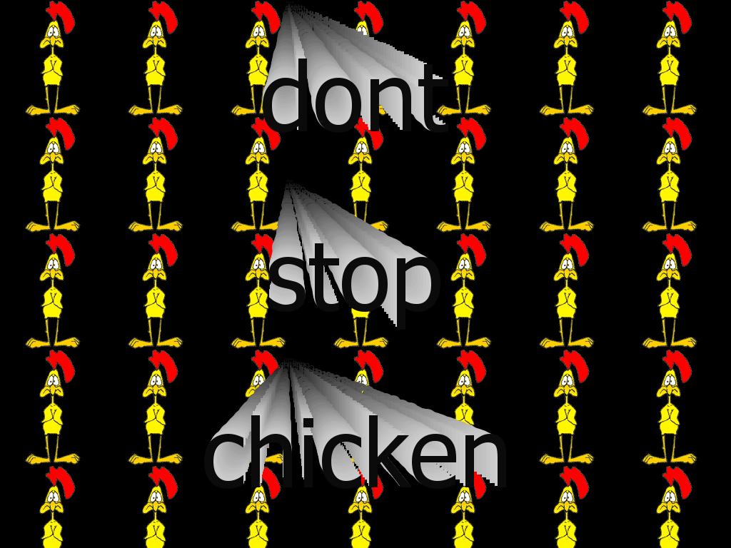 chickenneverstops