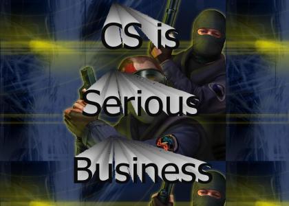 Counter-Strike is serious Business
