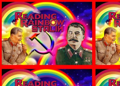 Reading Rainbow Stalin
