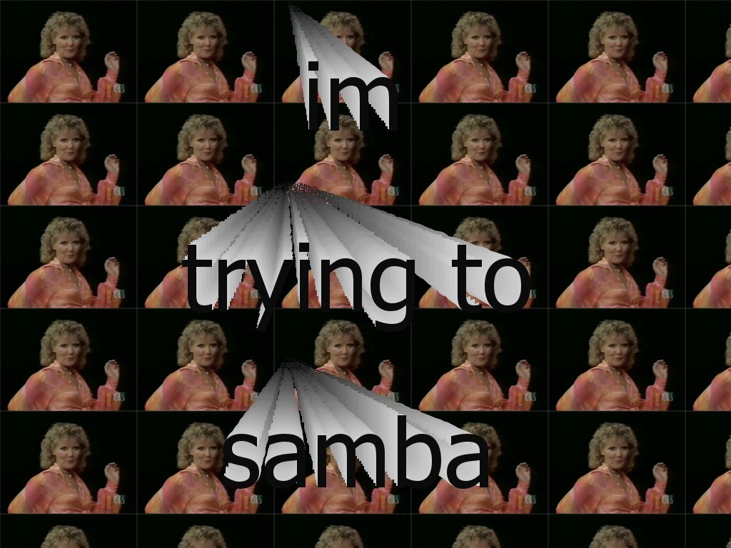 imtryingtosamba