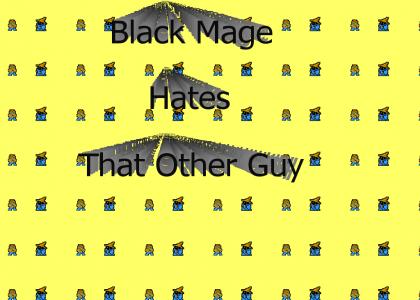 Black Mage Hate