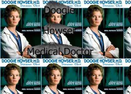 Doogie Howser, MD.