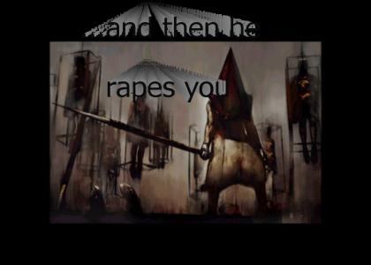 Pyramid Head stares into your soul...