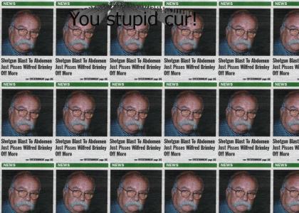 WILFORD BRIMLEY IS MAD!